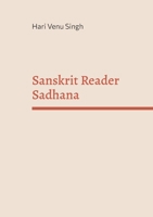 Sanskrit Reader Sadhana 3759714714 Book Cover