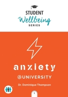 Anxiety at College 178956087X Book Cover
