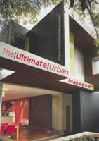 Ultimate Urban Makeover 1864701714 Book Cover