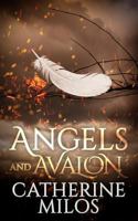 Angels and Avalon 0994762909 Book Cover