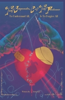 Tout Comprendre, C'est Tout Pardonner: To Understand All, is to Forgive All B0CHL4JWZ6 Book Cover