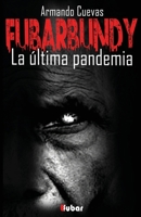 La última pandemia 1507659431 Book Cover
