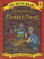 The Mystery of Pirate's Point (We Both Read) 1601150105 Book Cover