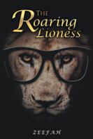 The Roaring Lioness 1982201932 Book Cover