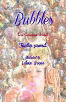 Bubbles: One Conscious Breath 061581963X Book Cover