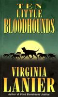 Ten Little Bloodhounds (Bloodhound) 0060175486 Book Cover