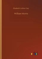 William Morris Poet Craftsman Socialist 1499729316 Book Cover