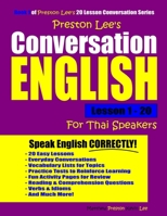 Preston Lee's Conversation English For Thai Speakers Lesson 1 - 20 1790145511 Book Cover