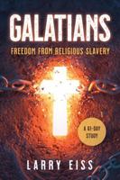Galatians: Freedom From Religious Slavery B0GR4S6GQD Book Cover