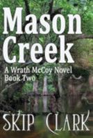 Mason Creek 1935720082 Book Cover