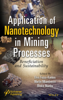 Application of Nanotechnology in Mining Processes: Beneficiation and Sustainability null Book Cover