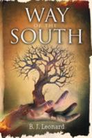 Way of the South 0997466057 Book Cover