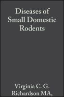 Diseases of Small Domestic Rodents (Library of Veterinary Practice) 1405109211 Book Cover