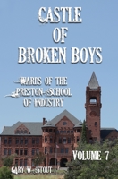 Castle of Broken Boys Volume 7 B09WPT8C5G Book Cover
