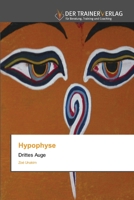 Hypophyse: Drittes Auge 6200769192 Book Cover