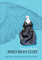 Bird Skin Coat (Brittingham Prize in Poetry) 0299231941 Book Cover