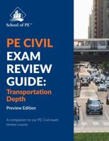 PE Civil Exam Review Guide: Transportation Depth Preview Edition 1970105232 Book Cover