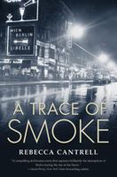 A Trace of Smoke 0765320444 Book Cover