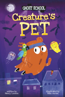 Creature's Pet (Ghost School) B0GHC8RRBF Book Cover