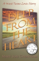 Deep From the Heart 1888141913 Book Cover