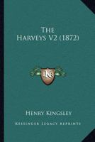 The Harveys V2 1164883178 Book Cover