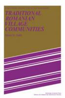 Traditional Romanian Village Communities: The Transition from the Communal to the Capitalist Mode of Production in the Danube Region (Studies in Modern Capitalism) 052122957X Book Cover