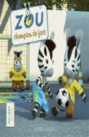 Zou, champion de foot 2035935466 Book Cover