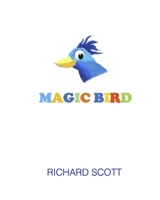 Magic Bird B0BGSLVCNR Book Cover