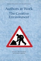 Authors at Work: the Creative Environment 1843841959 Book Cover