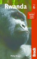 Rwanda, 3rd: The Bradt Travel Guide 1841620343 Book Cover