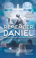 Remember Daniel B0F49PJNPK Book Cover