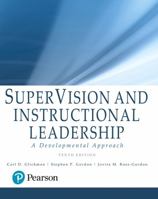 SuperVision and Instructional Leadership: A Developmental Approach 0134290089 Book Cover