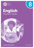 Oxford International Lower Secondary English: Teacher's Guide 8 1382036035 Book Cover