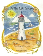 By the Lighthouse 0578906678 Book Cover