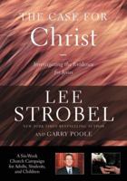 The Case for Christ Church Campaign Kit: A Six-Session Investigation of the Evidence for Jesus 0310681219 Book Cover