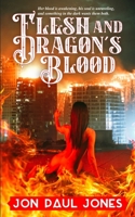 Flesh and Dragon's Blood B0GSKJ23KG Book Cover