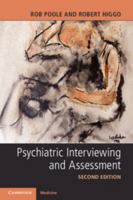 Psychiatric Interviewing and Assessment 1316614034 Book Cover