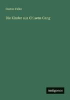 Die Kinder aus Ohlsens Gang 384248951X Book Cover