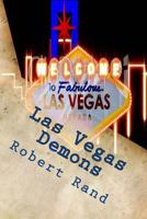 Las Vegas Demons 1512298506 Book Cover