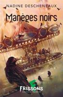 MANEGES NOIRS 2898121355 Book Cover