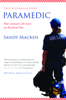 Paramedic: One Woman's 20 Years on the Front Line 192568279X Book Cover