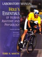 Hole's Human Anatomy and Physiology: Laboratory Manual 0072852879 Book Cover