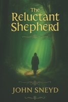 The Reluctant Shepherd: Large Font Novella (Large Print) B0F9KB1X5N Book Cover