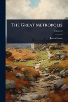 The Great Metropolis V1-2 1023609266 Book Cover