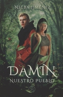 Damín: Nuestro pueblo (Spanish Edition) B09PW3TRPL Book Cover