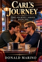 Carl's Journey: The Journey Series book one B0HMG8N22D Book Cover