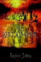 The Lost Kingdom 1410726711 Book Cover