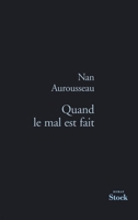Quand Le Mal Est Fait 2234061830 Book Cover