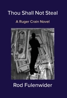 Thou Shall Not Steal 1649691661 Book Cover