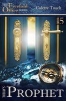 Today's Prophet (Today's Fivefold Ministry Series) (Volume 5) 1626640351 Book Cover